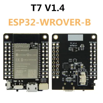 T7 V1. 4 Mını32 genişletme kartı ESP32-WROVER-B 4 MB flaş 8 Mb PSRAM Wi-Fi Bluetooth Modülü Geliştirme Kurulu